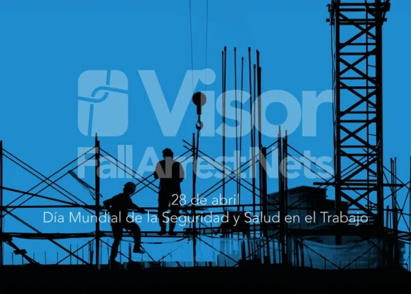 28 de abril: Día Mundial de la Seguridad y Salud en el Trabajo